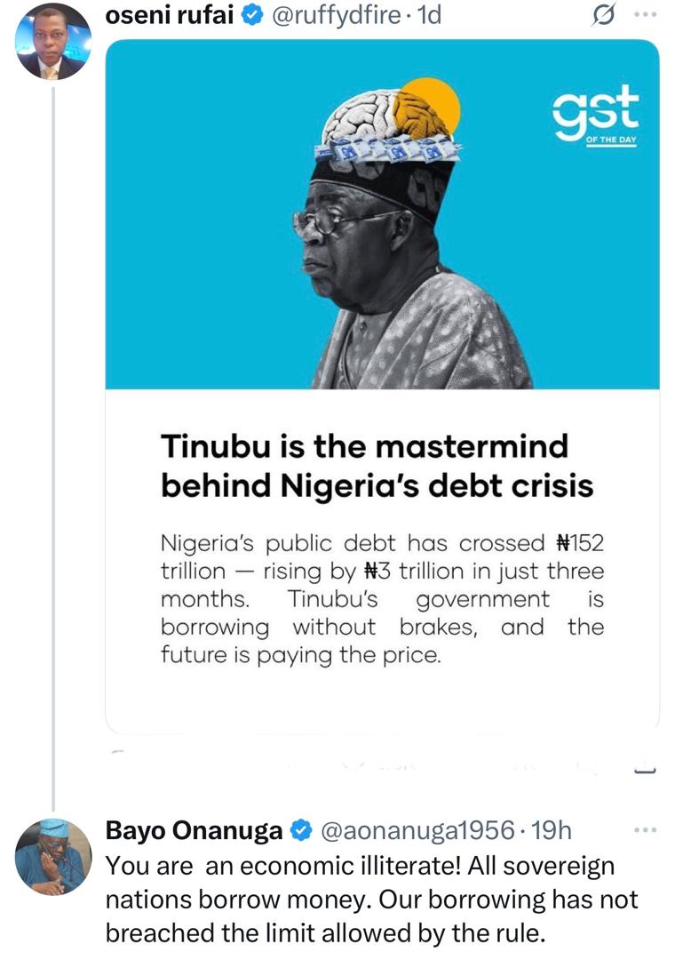 Economic illiterate - Presidential aide, Bayo Onanuga attacks Rufai Oseni after he shared an article accusing President Tinubu of being the mastermind of Nigeria?s debt crisis
